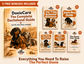 The Complete Dachshund Guide Bundle